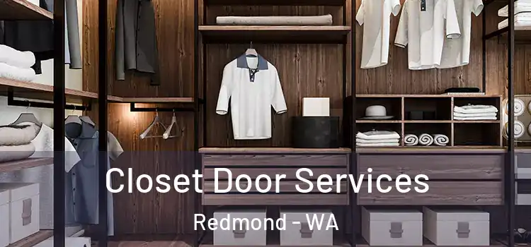Closet Door Services Redmond - WA