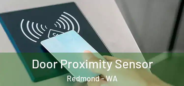 Door Proximity Sensor Redmond - WA