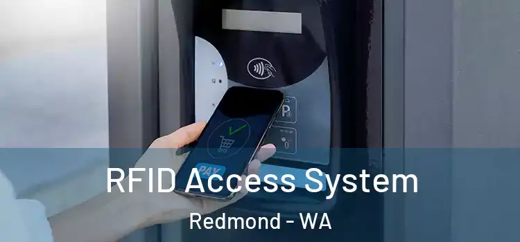 RFID Access System Redmond - WA
